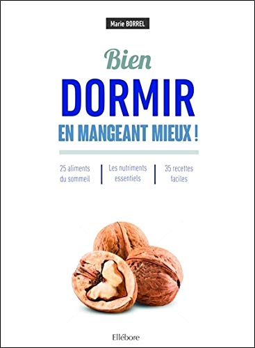 Bien dormir en mangeant mieux !