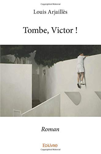 Tombe, Victor !