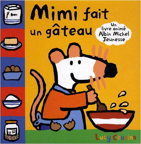 Mimi fait un gâteau