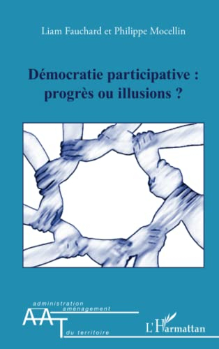 Démocratie participative : progrès ou illusions ?