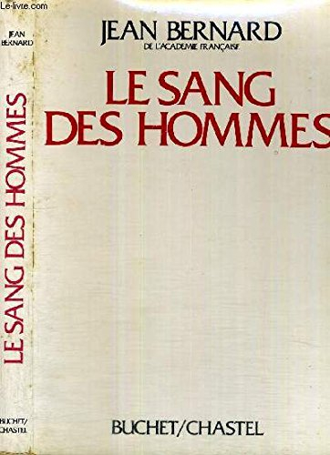 le sang des hommes