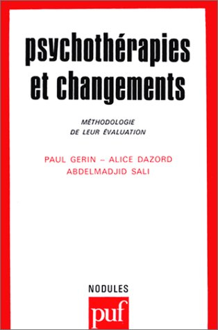 Psychothérapies et changements : méthodologie de leur évaluation