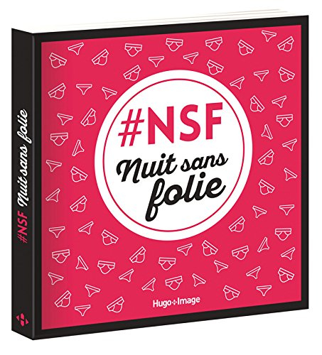 #NSF, nuit sans folie