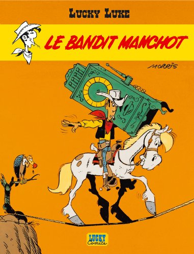 Lucky Luke. Vol. 18. Le bandit manchot