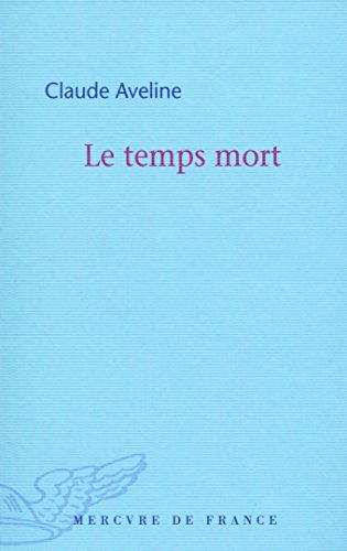 Le temps mort
