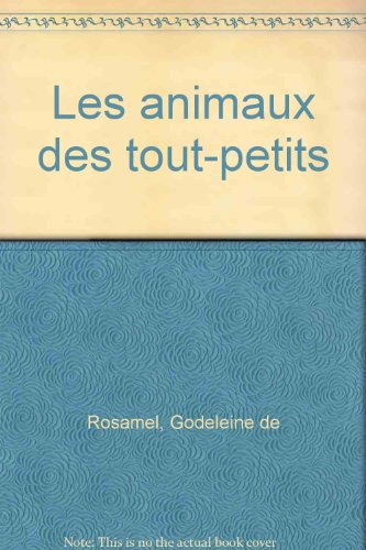 Les animaux des tout-petits