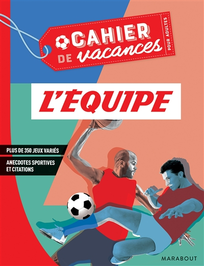 L'Equipe : cahier de vacances pour adultes