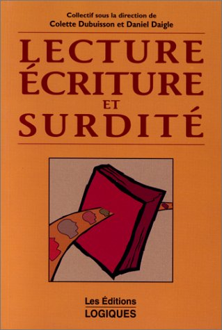 Lecture, écriture et surdité