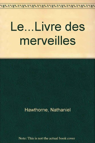 Le second livre des merveilles