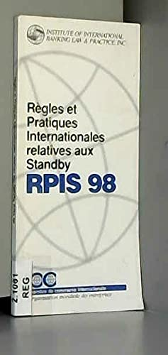Regles Et Pratique Internationales Relatives Aux Standby Rpis 98