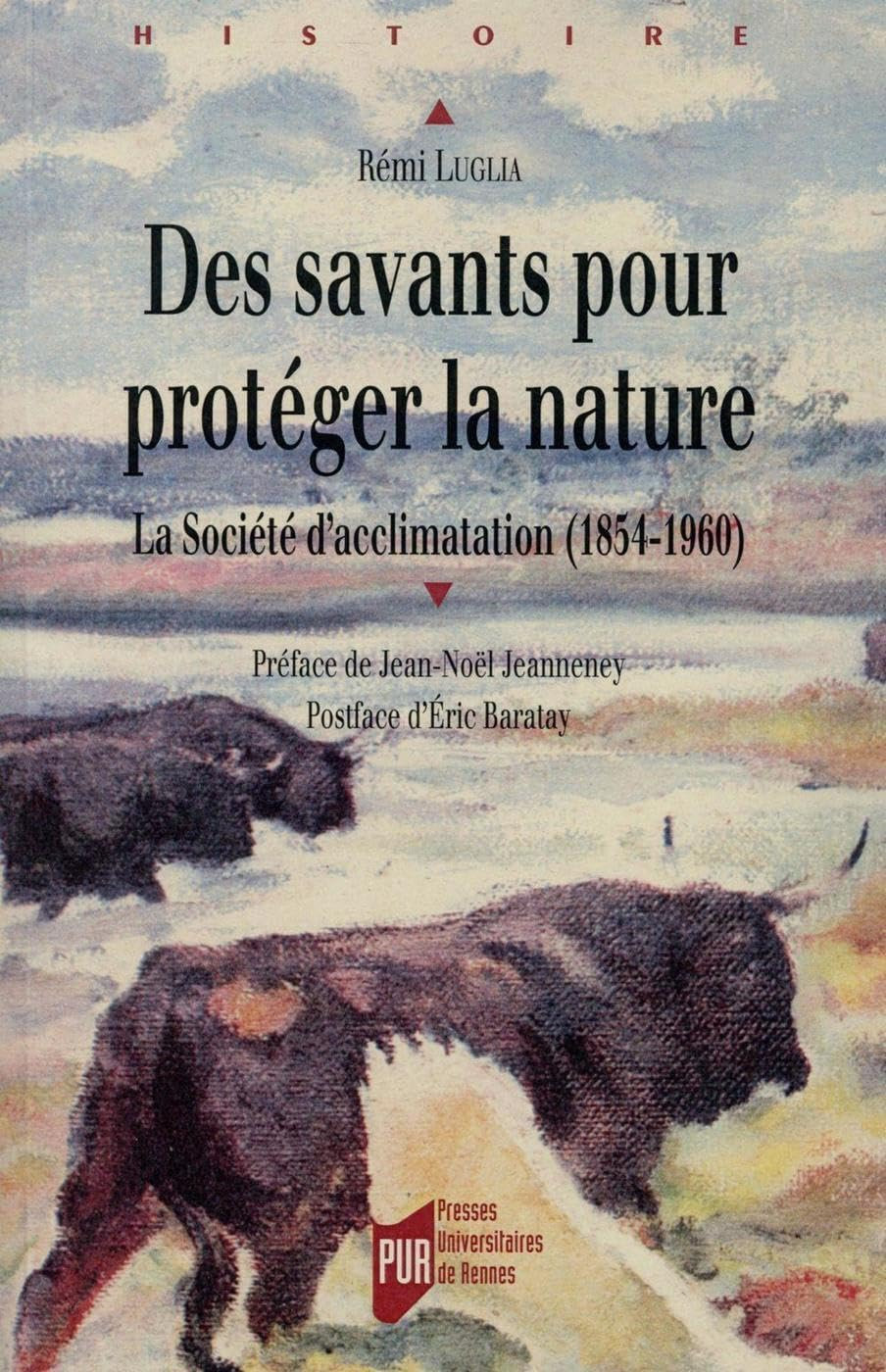 Des savants pour protéger la nature : la Société d'acclimatation (1854-1960)