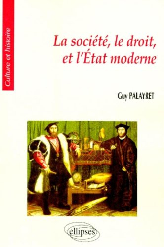 L'Etat, le droit et la société moderne