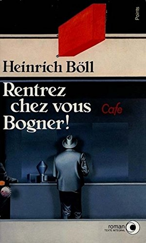 Rentrez chez vous, Bogner !