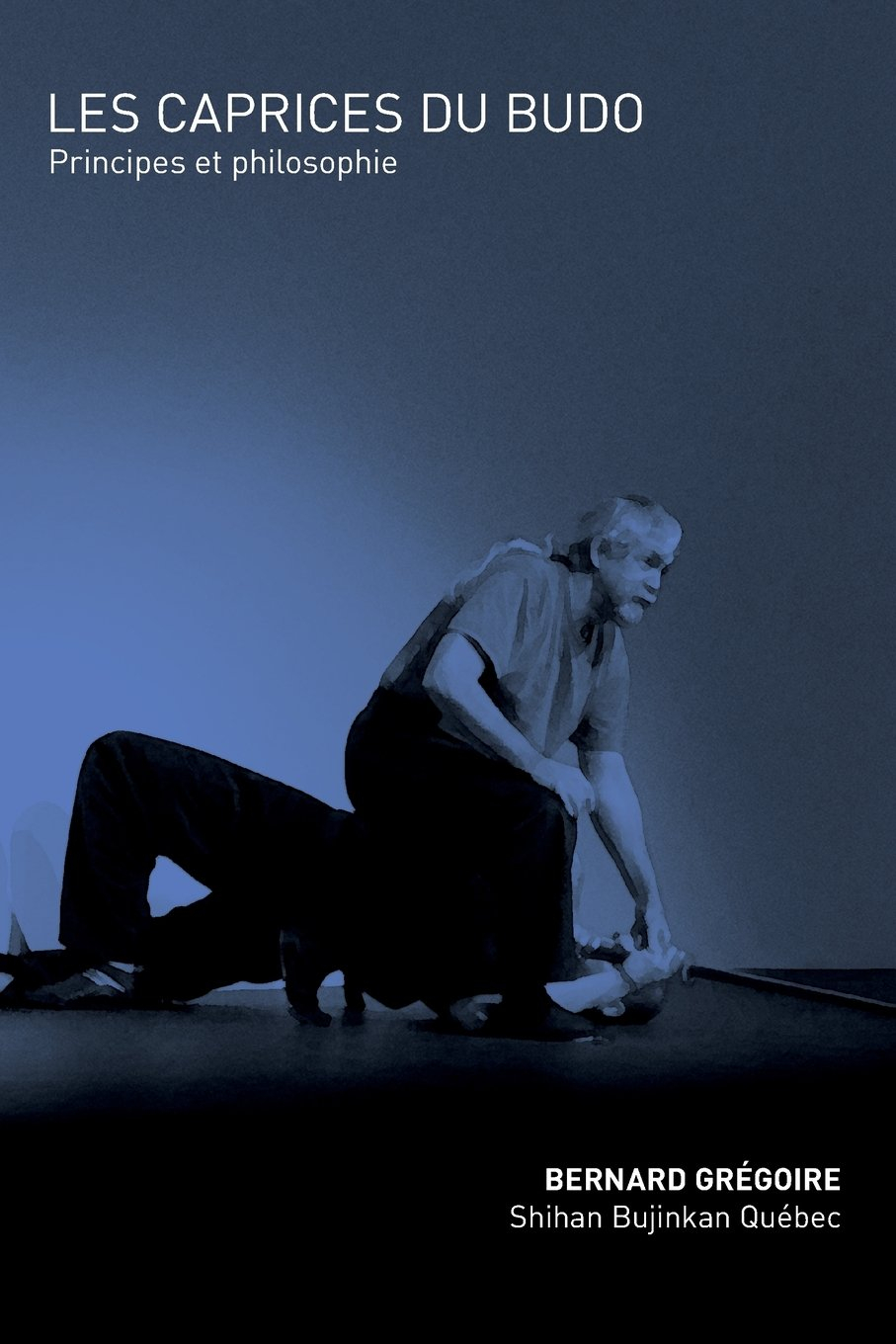 Les caprices du budo