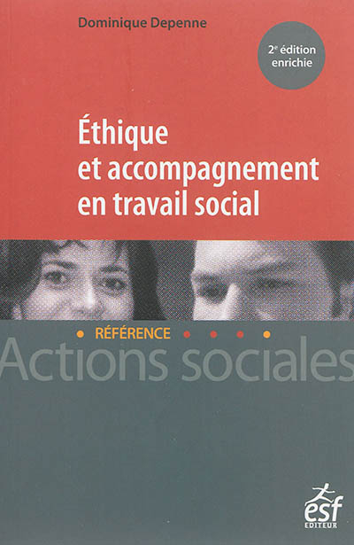 Ethique et accompagnement en travail social