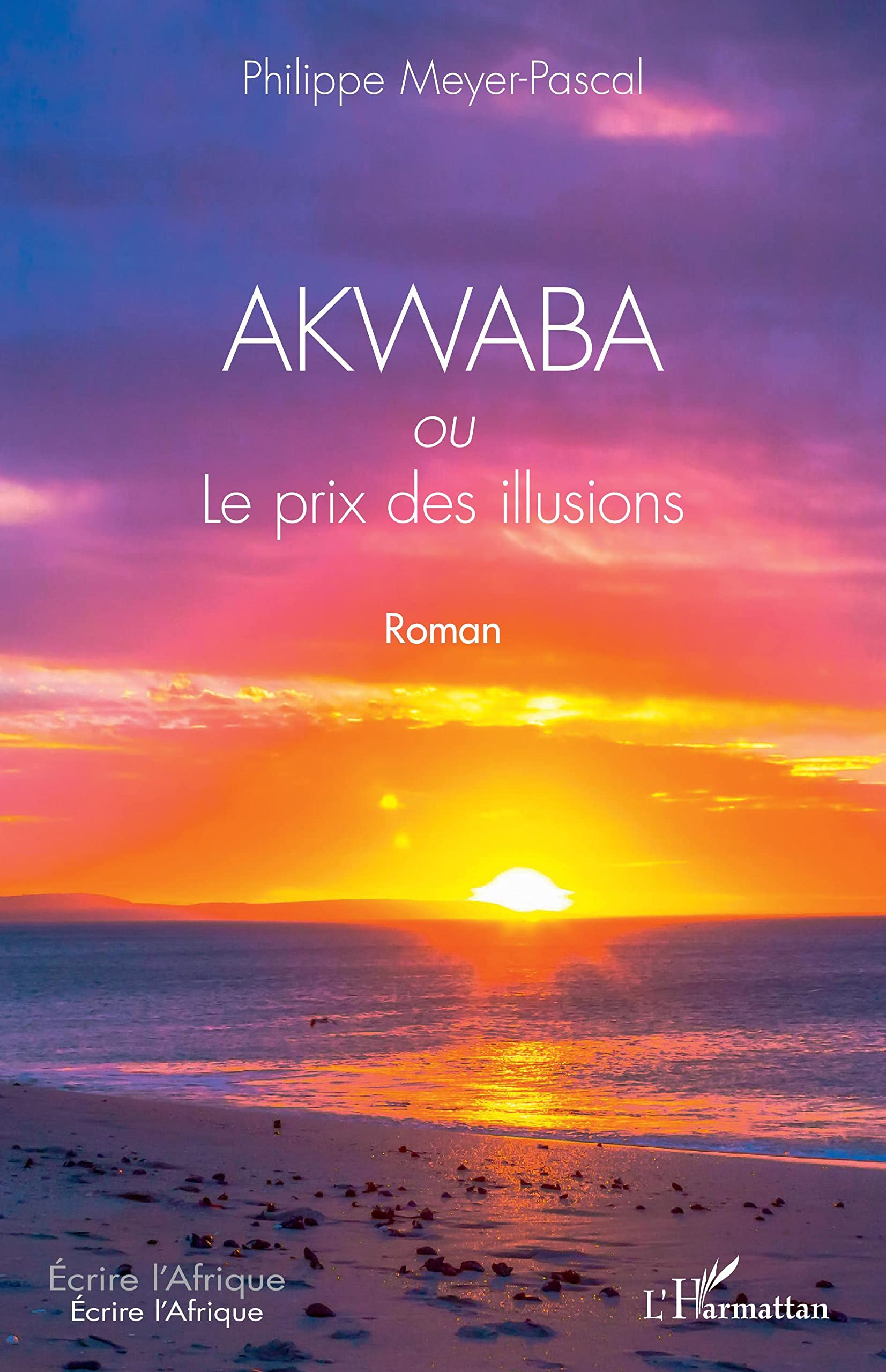 Akwaba ou Le prix des illusions
