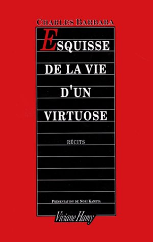 Esquisse de la vie d'un virtuose