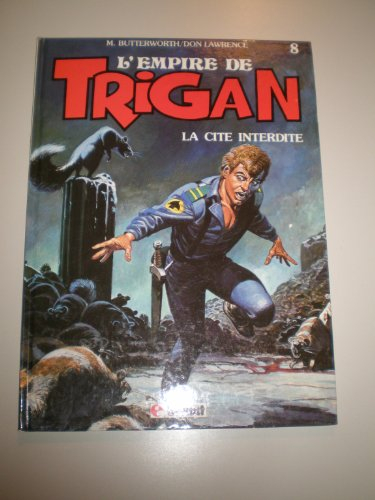 L'Empire de Trigan. Vol. 8. La Cité interdite