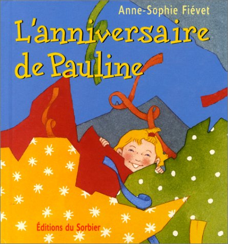 L'anniversaire de Pauline