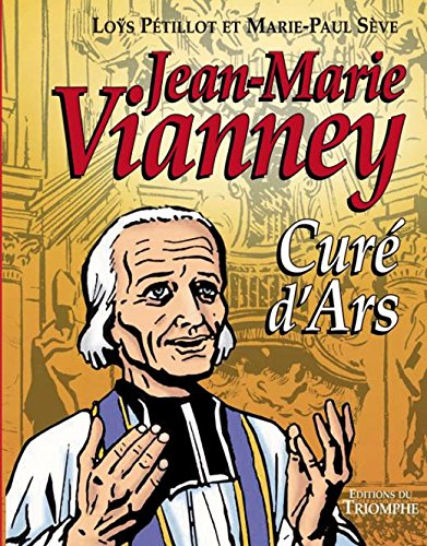 Jean-Marie Vianney, curé d'Ars