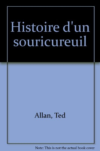 Histoire d'un souricureuil