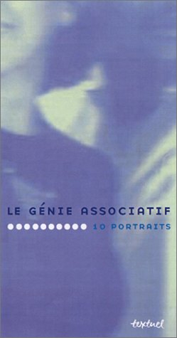 Le génie associatif : 10 portraits