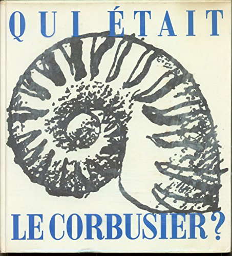 qui etait le corbusier ?