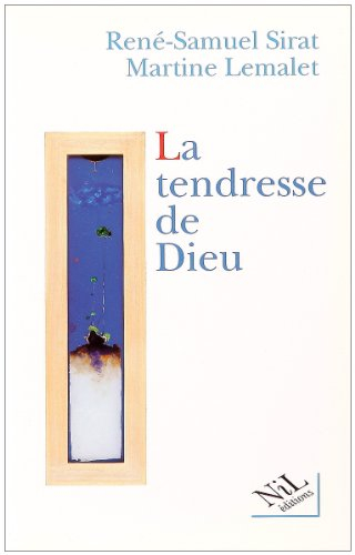 La tendresse de Dieu
