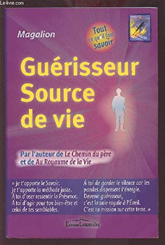 guérisseur, source de vie