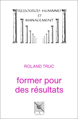 Former pour des résultats