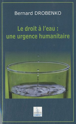 Le droit à l'eau : une urgence humanitaire