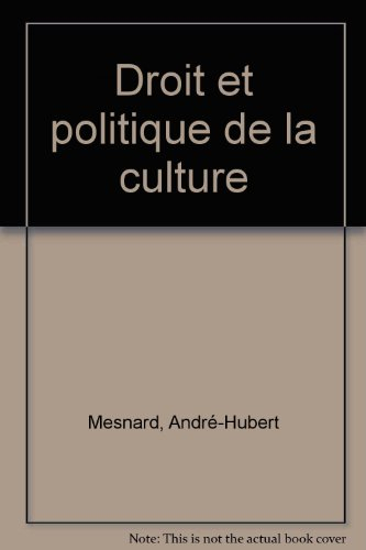 droit et politique de la culture