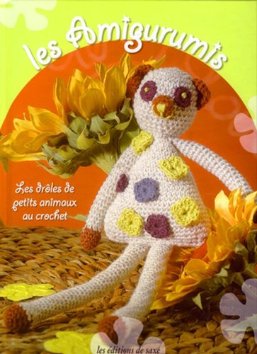 Les amigurumis : les drôles de petits animaux au crochet