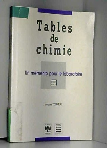 Tables de chimie : mémento à l'usage du laboratoire