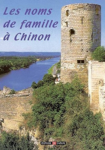Les noms de famille à Chinon