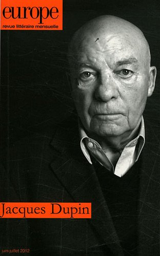 Europe, n° 998-999. Jacques Dupin