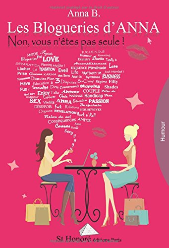 les  blogueries d'anna - tome 1