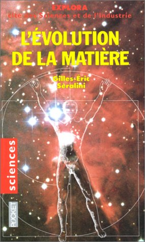 L'évolution de la matière : de la naissance de l'univers à l'ADN