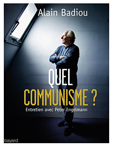 Quel communisme ? : entretien avec Peter Engelmann
