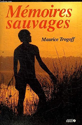 Mémoires sauvages