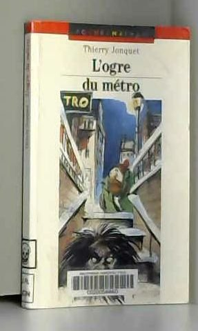 L'Ogre du métro