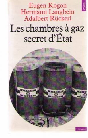 les chambres à gaz secret d'État