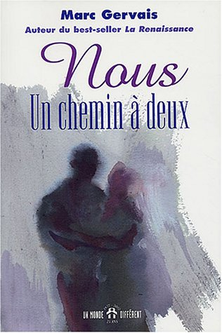Nous : un chemin à deux