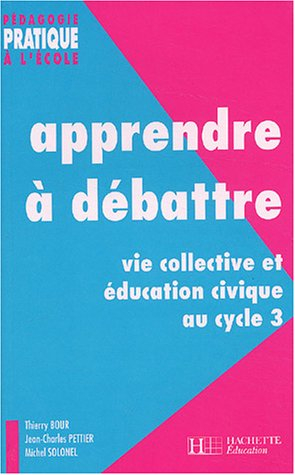 Apprendre à débattre : Vie collective et éducation civique au cycle 3
