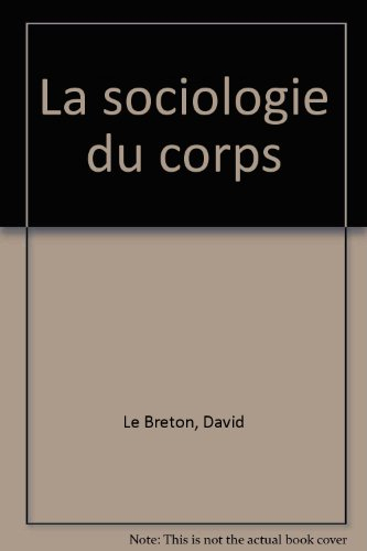 La sociologie du corps