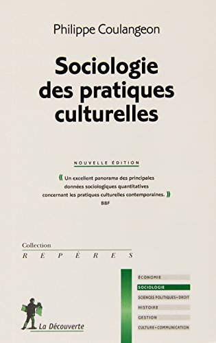 Sociologie des pratiques culturelles