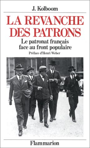 La Revanche des patrons : le patronat français face au Front populaire