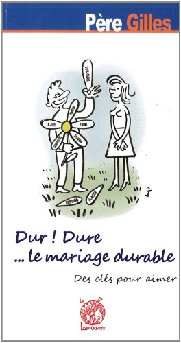 Dur ! Dure : le mariage durable : des pistes pour préparer son mariage