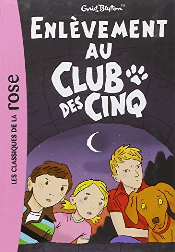 Enlèvement au club des cinq