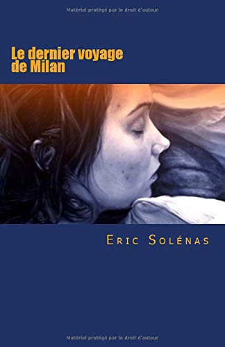 Le dernier voyage de Milan